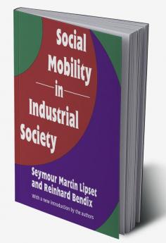 Social Mobility in Industrial Society