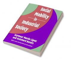 Social Mobility in Industrial Society