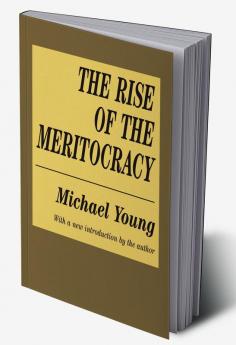 Rise of the Meritocracy