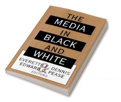 Media in Black and White