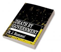 Death by Government