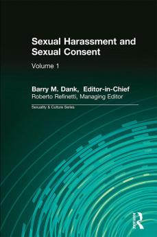 Sexual Harassment and Sexual Consent