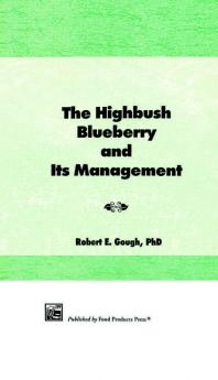 Highbush Blueberry and Its Management