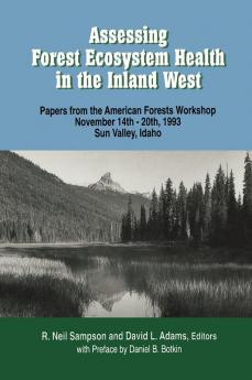 Assessing Forest Ecosystem Health in the Inland West