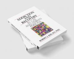 Addiction and Recovery in Gay and Lesbian Persons