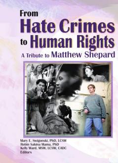 From Hate Crimes to Human Rights