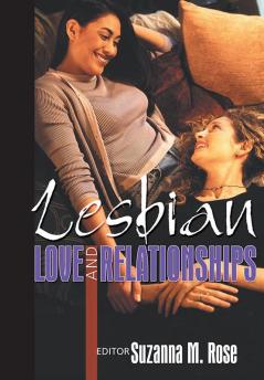 Lesbian Love and Relationships