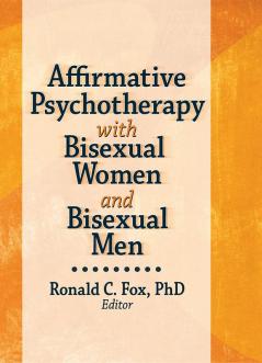Affirmative Psychotherapy with Bisexual Women and Bisexual Men