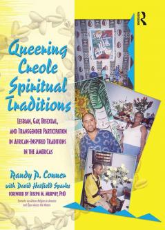 Queering Creole Spiritual Traditions