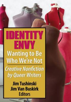 Identity Envy Wanting to Be Who We're Not
