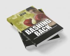 Bashing Back