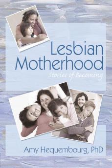 Lesbian Motherhood