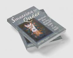 Smearing the Queer