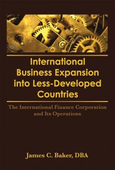 International Business Expansion Into Less-Developed Countries