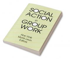 Social Action in Group Work