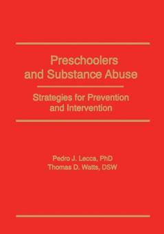Preschoolers and Substance Abuse
