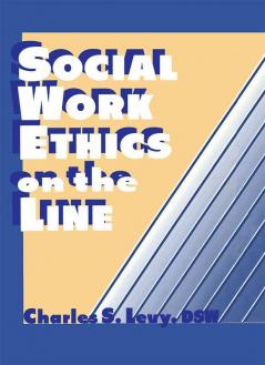 Social Work Ethics on the Line