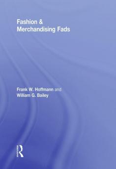 Fashion & Merchandising Fads