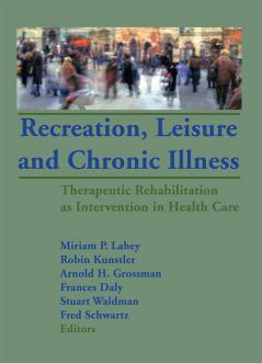 Recreation Leisure and Chronic Illness