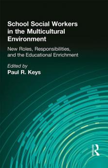 School Social Workers in the Multicultural Environment