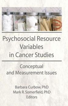 Psychosocial Resource Variables in Cancer Studies