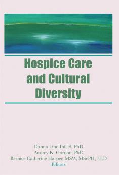 Hospice Care and Cultural Diversity