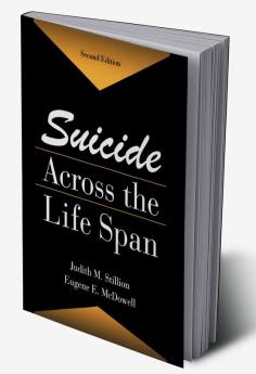 Suicide Across The Life Span