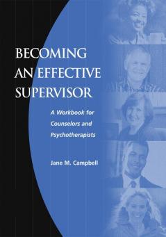 Becoming an Effective Supervisor