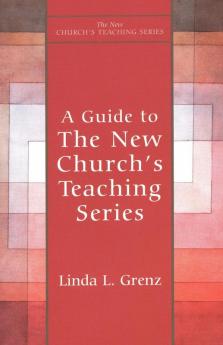 Guide to New Church's Teaching Series