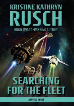 Searching for the Fleet: A Diving Novel: 7