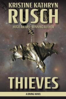 Thieves: A Diving Novel: 9