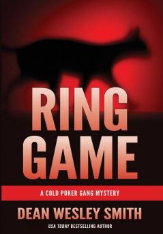 Ring Game: A Cold Poker Gang Mystery: 10