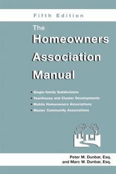 The Homeowners Association Manual