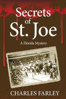 Secrets of St. Joe (Florida Mystery)