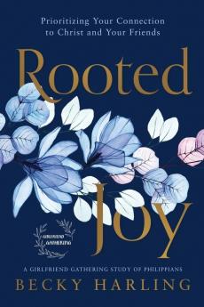 Rooted Joy