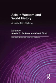 Asia in Western and World History: A Guide for Teaching