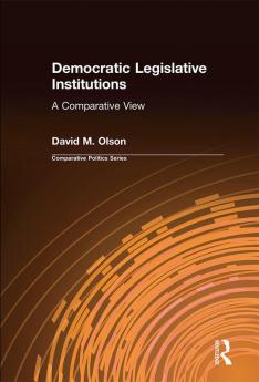 Democratic Legislative Institutions: A Comparative View