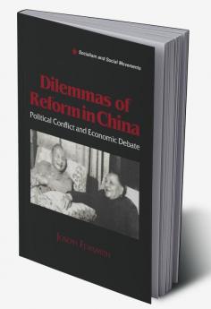 Dilemmas of Reform in China