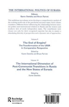 International Politics of Eurasia: v. 10: The International Dimension of Post-communist Transitions in Russia and the New States of Eurasia