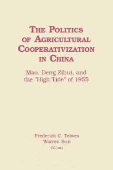 Politics of Agricultural Cooperativization in China