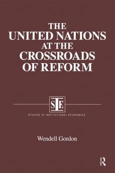 United Nations at the Crossroads of Reform