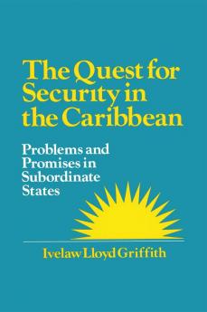 Quest for Security in the Caribbean