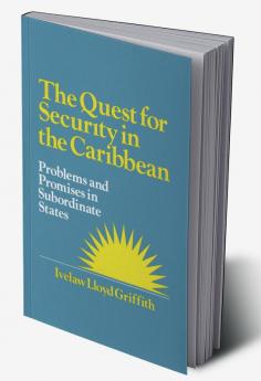 Quest for Security in the Caribbean