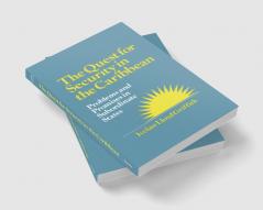 Quest for Security in the Caribbean