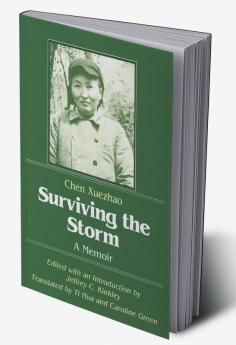 Surviving the Storm: A Memoir