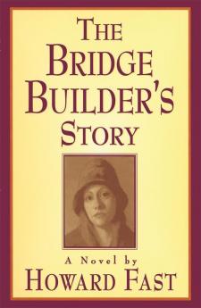 Bridge Builder's Story: A Novel