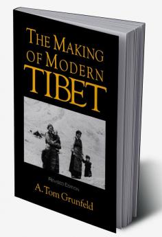 Making of Modern Tibet