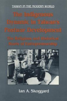 Indigenous Dynamic in Taiwan's Postwar Development