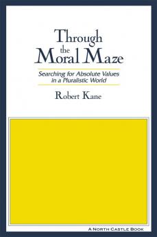 Through the Moral Maze