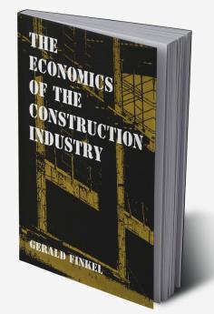Economics of the Construction Industry